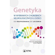 Genetyka w wybranych chorobach neurologicznych u dzieci: od rozpoznania do leczenia - 66059a00218ks.jpg