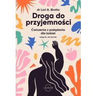 Droga do przyjemności: Ćwiczenia z pożądania dla kobiet - 66875a01597ks.jpg