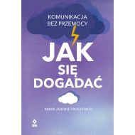 Jak się dogadać Komunikacja bez przemocy - 66898a03064ks.jpg