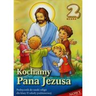 Kochamy Pana Jezusa 2 Podręcznik: Szkoła podstawowa - 669602i.jpg