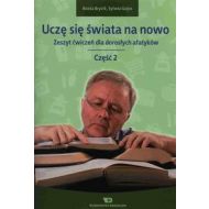 Uczę się świata na nowo Zeszyt ćwiczeń dla dorosłych afatyków Część 2 - 670528i.jpg