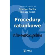 Procedury ratunkowe wewnątrzszpitalne Tom 2 - 68132a00218ks.jpg