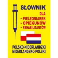 Słownik dla pielęgniarek opiekunów rehabilitantów polsko-niderlandzki niderlandzko-polski - 692460i.jpg