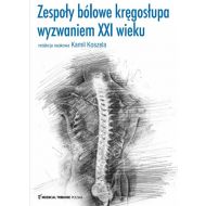 Zespoły bólowe kręgosłupa wyzwaniem XXI wieku - 70175a02434ks.jpg