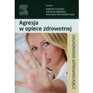 Agresja w opiece zdrowotnej: Zagadnienia wprowadzające - 705985i.jpg