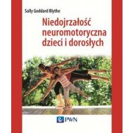 Niedojrzałość neuromotoryczna dzieci i dorosłych - 709521i.jpg