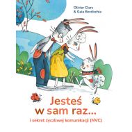 Jesteś w sam raz... i sekret życzliwej komunikacji (NVC) - 71307a05134ks.jpg