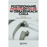 Postępowanie przedszpitalne w obrażeniach ciała - 719459i.jpg