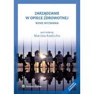 Zarządzanie w opiece zdrowotnej: Nowe wyzwania - 720785i.jpg