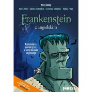 Frankenstein z angielskim: Najsłynniejsza powieść grozy w wersji do nauki angielskiego - 744456i.jpg