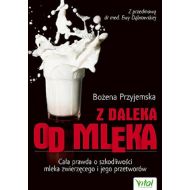 Z daleka od mleka: Cała prawda o szkodliwości mleka zwierzęcego i jego przetworów - 749920i.jpg