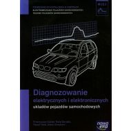 Diagnozowanie elektrycznych i elektronicznych układów pojazdów samochodowych Podręcznik M.12.1: Szkoła ponadgimnazjalna - 751512i.jpg