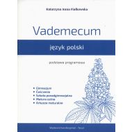 Vademecum język polski Podstawa programowa: Gimnazjum, szkoła ponadgimnazjalna - 756015i.jpg