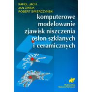 Komputerowe modelowanie zjawisk niszczenia osłon szklanych i ceramicznych - 762809i.jpg