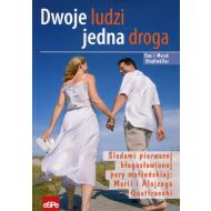 Dwoje ludzi jedna droga: Śladami pierwszej błogosławionej pary małżeńskiej: Marii i Alojzego Quattrocchi - 771654i.jpg