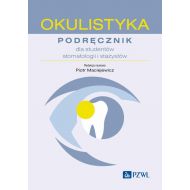 Okulistyka: podręcznik dla studentów stomatologii i stażystów - 77980a00218ks.jpg