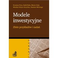 Modele inwestycyjne: Zbiór przykładów i zadań - 784872i.jpg