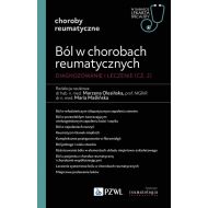 Ból w chorobach reumatycznych. Diagnozowanie i leczenie. Cz. 2: W gabinecie lekarza specjalisty - 78779a00218ks.jpg