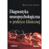 Diagnostyka neuropsychologiczna w praktyce - 788752i.jpg