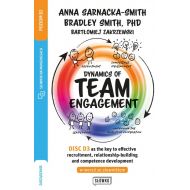 Dynamics of Team Engagement: DISC D3® as the key to effective recruitment, relationship-building and - 80087a01597ks.jpg