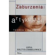 Zaburzenia artykulacji: Teoria i praktyka - 800882i.jpg