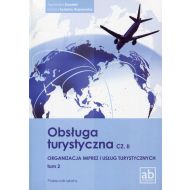 Obsługa turystyczna Część 2 Organizacja imprez i usług turystycznych Tom 2 Podręcznik: Technikum - 802706i.jpg