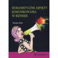 Humanistyczne aspekty komunikowania w biznesie - 803075i.jpg