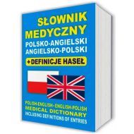 Słownik medyczny polsko-angielski angielsko-polski + definicje haseł: Polish-English • English-Polish medical dictionary including definitions of entries - 805692i.jpg