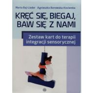 Kręć się biegaj baw się z nami: Zestaw kart do terapii integracji sensorycznej - 806298i.jpg