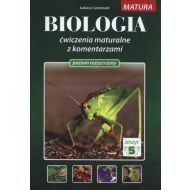 Biologia Ćwiczenia maturalne z komentarzami Poziom rozszerzony Zeszyt 5 - 806957i.jpg