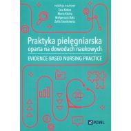 Praktyka pielęgniarska oparta na dowodach naukowych: Evidence-Based Nursing Practice - 80968b00218ks.jpg