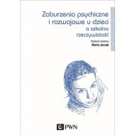 Zaburzenia psychiczne i rozwojowe dzieci a szkolna rzeczywistość - 814990i.jpg