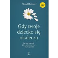 Gdy twoje dziecko się okaleczaJak je zrozumieć, jak z nim rozmawiać i jak mu pomóc - 83331b04864ks.jpg