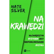 Na krawędzi: Największym ryzykiem jest niepodejmowanie ryzyka - 85008b01597ks.jpg