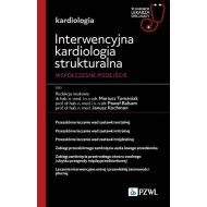 Interwencyjna kardiologia strukturalna. Współczesne podejście: W gabinecie lekarza specjalisty. Kardiologia - 85173a00218ks.jpg