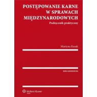 Postępowanie karne w sprawach międzynarodowych: Podręcznik praktyczny - 854627i.jpg