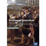 Zrozumieć przeszłość Historia Podręcznik Część 2 Zakres rozszerzony: Szkoła ponadgimnazjalna - 855476i.jpg