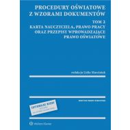 Procedury oświatowe z wzorami dokumentów Tom 2: Karta Nauczyciela, prawo pracy oraz przepisy wprowadzające prawo oświatowe - 861596i.jpg