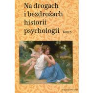 Na drogach i bezdrożach historii psychologii Tom 6 - 863191i.jpg