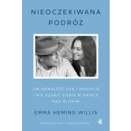 Nieoczekiwana podróż: Jak odnaleźć siłę i nadzieję i nie zgubić siebie w opiece nad bliskim - 86554b02176ks.jpg