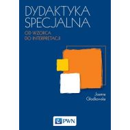 Dydaktyka specjalna: Od wzorca do interpretacji - 867526i.jpg