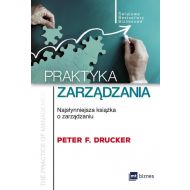 Praktyka zarządzania: Najsłynniejsza książka o zarządzaniu - 868905i.jpg