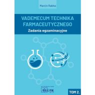 Vademecum Technika Farmaceutycznego Tom 2 Zadania egzaminacyjne - 87012a01459ks.jpg