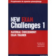 New Exam Challenges 1 Materiał ćwiczeniowy Exam Trainer: Gimnazjum - 872075i.jpg