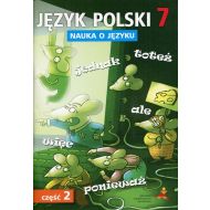 Język polski 7 Nauka o języku Część 2 Ćwiczenia: Szkoła podstawowa - 876700i.jpg