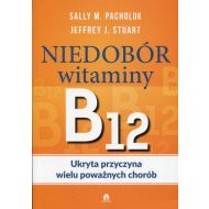 Niedobór witaminy B12 Ukryta przyczyna wielu poważnych chorób - 877959i.jpg