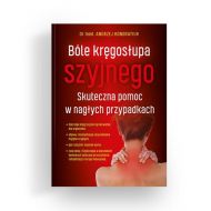 Bóle kręgosłupa szyjnego. Skuteczna pomoc w nagłych przypadkach - 88127a04864ks.jpg