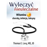 Wyleczyć nieuleczalne: Witamina C, choroby, infekcje, toksyny - 887350i.jpg