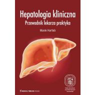 Hepatologia kliniczna Przewodnik lekarza praktyka - 88858a02434ks.jpg