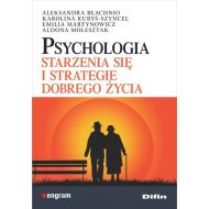 Psychologia starzenia się i strategie dobrego życia - 890381i.jpg